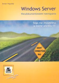 Windows Server nieudokumentowane rozwiązania