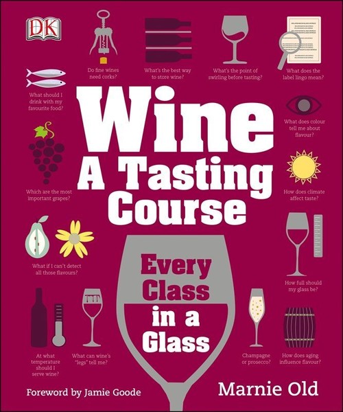 Wine A Tasting Course