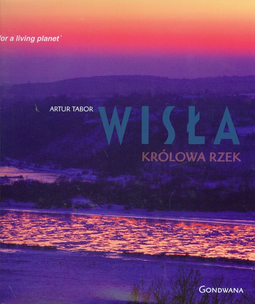 Wisła Królowa rzek