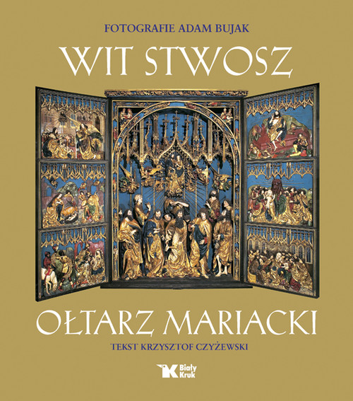 Wit Stwosz. Ołtarz Mariacki ( wersja polska)