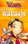 WITCH NIECH ŻYJĄ WAKACJE