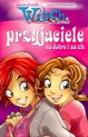 WITCH PRZYJACIELE NA DOBRE I ZŁE