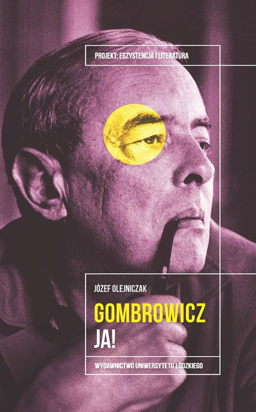 Witold Gombrowicz Ja!