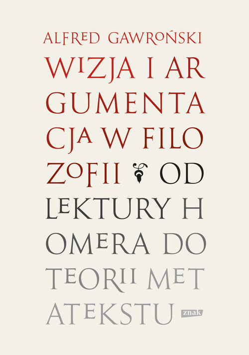 Wizja i argumentacja w filozofii