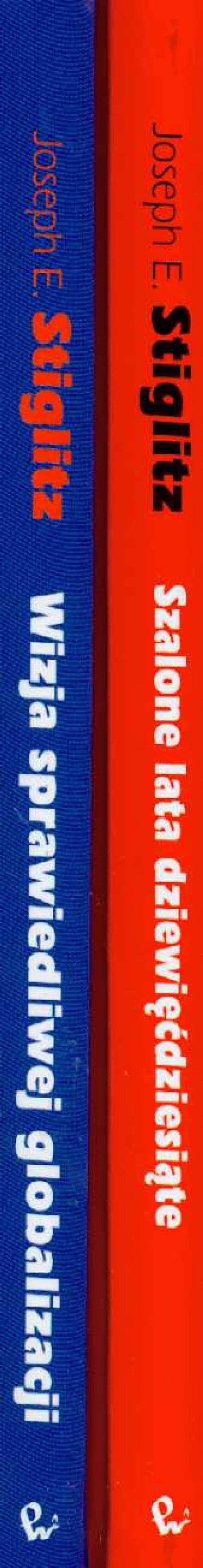 Wizja sprawiedliwej globalizacji propozycje usprawnień / Szalone lata dziewięćdziesiąte