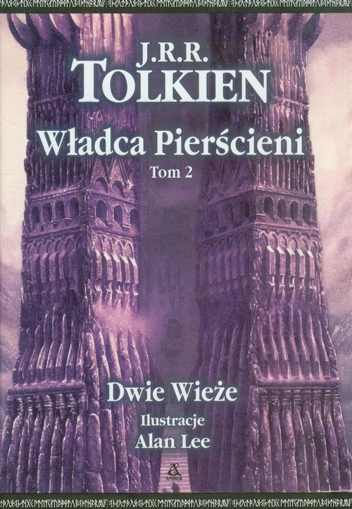 Władca pierścieni Tom 2 Dwie wieże