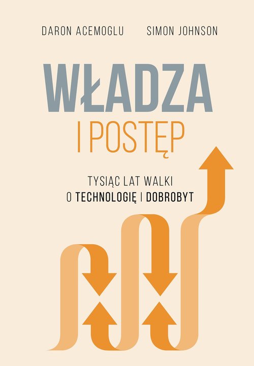 Władza i postęp.