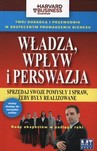 Władza, wpływ i perswazja