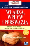 WŁADZA WPŁYW I PERSWAZJA