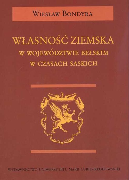 Własność ziemska w województwie bełskim w czasach saskich