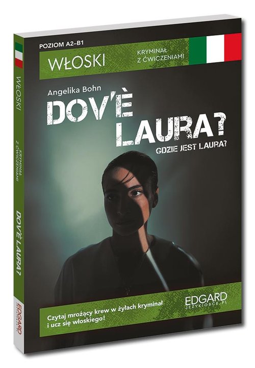 Włoski Kryminał z ćwiczeniami Dov'e Laura? Gdzie jest Laura?