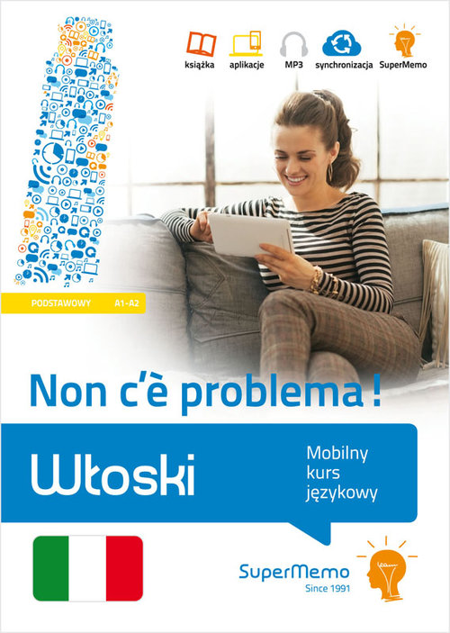 Włoski. Non c'e problema! Mobilny kurs językowy (poziom podstawowy A1-A2)