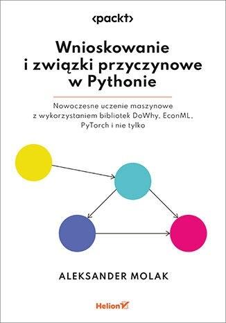 Wnioskowanie i związki przyczynowe w Pythonie.