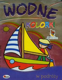 Wodne kolorki. W podróży