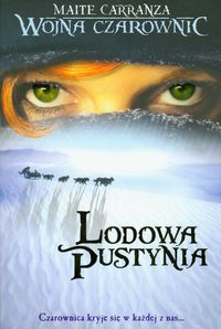 Wojna czarownic 2 Lodowa pustynia