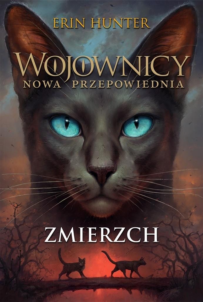 Wojownicy Nowa przepowiednia Tom 5 Zmierzch