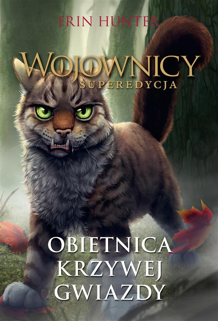 Wojownicy Tom 6 Obietnica krzywej gwiazdy