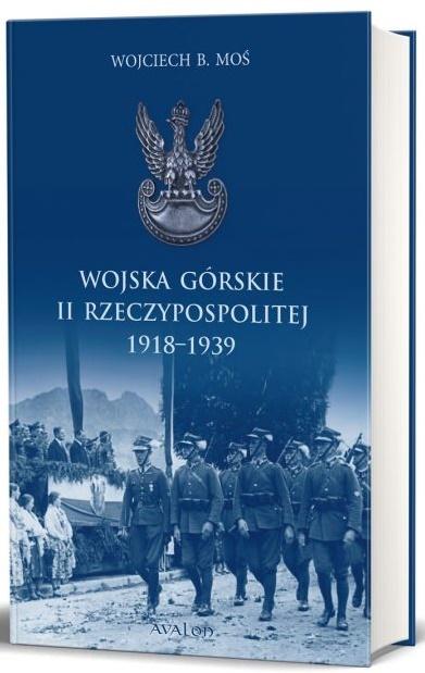 Wojska Górskie II Rzeczypospolitej 1918-1939