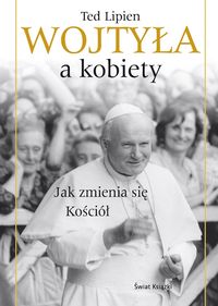 Wojtyła a kobiety