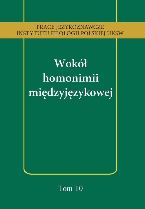 Wokół homonimii międzyjęzykowej