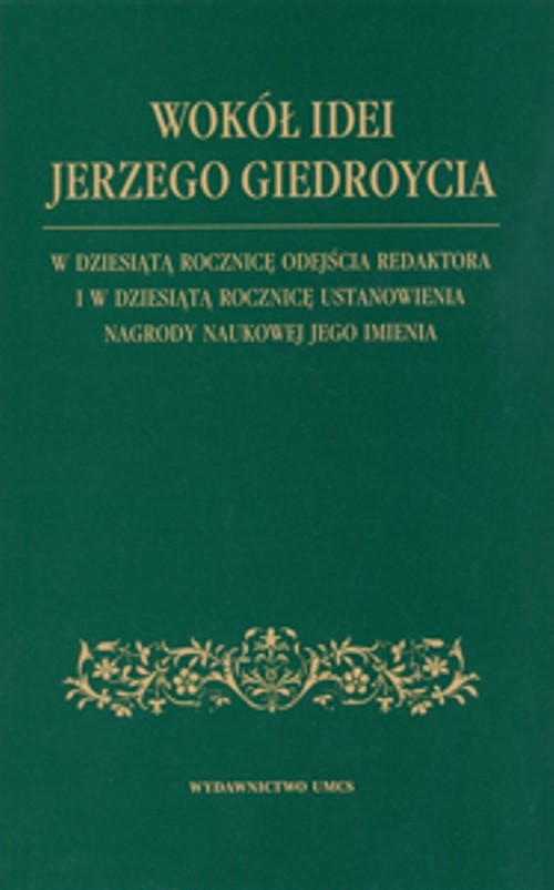 Wokół idei Jerzego Giedroycia