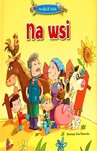Wokół nas Na wsi