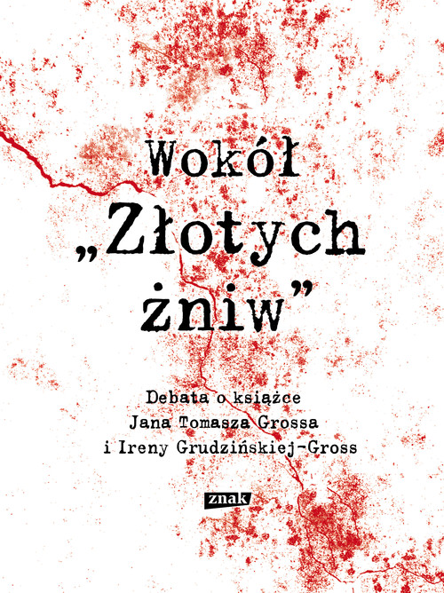 Wokół "Złotych Żniw"