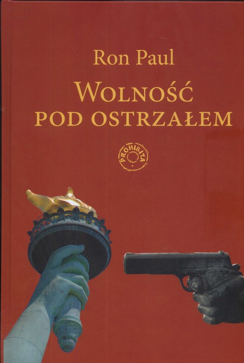 Wolność pod ostrzałem