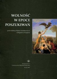 Wolność w epoce poszukiwań