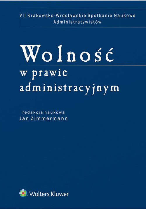 Wolność w prawie administracyjnym