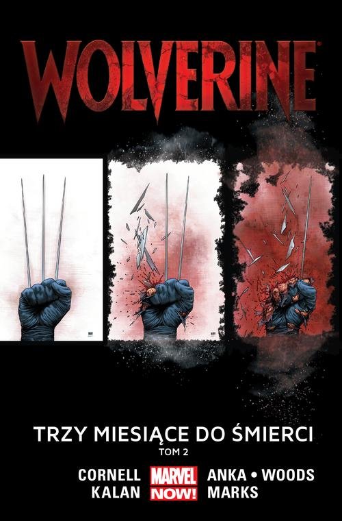 Wolverine Tom 2 Trzy miesiące do śmierci