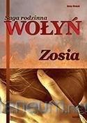 Wołyń Zosia Saga rodzinna Część 1