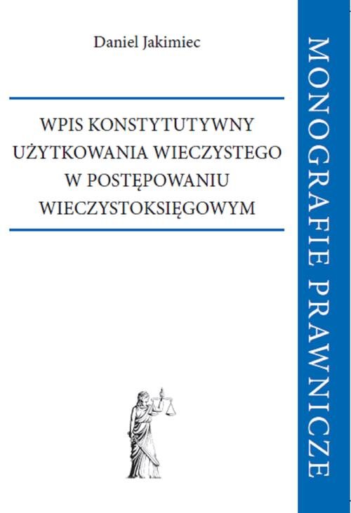 Wpis konstytutywny użytkowania wieczystego w postępowaniu wieczystoksięgowym