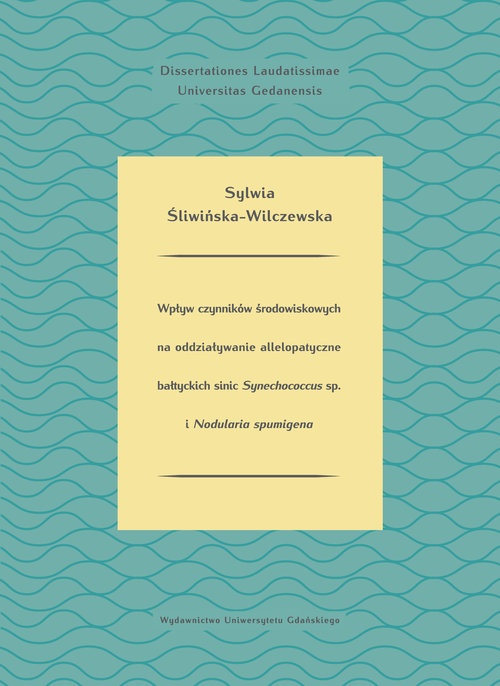 Wpływ czynników środowiskowych na oddziaływanie allelopatyczne bałtyckich sinic Synechococcus