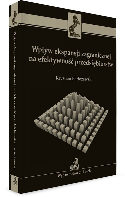 Wpływ ekspansji zagranicznej na efektywność przedsiębiorstw