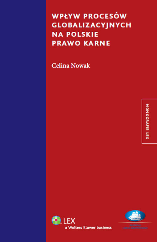 Wpływ procesów globalizacyjnych na polskie prawo karne