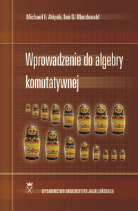 Wprowadzenie do algebry komutatywnej