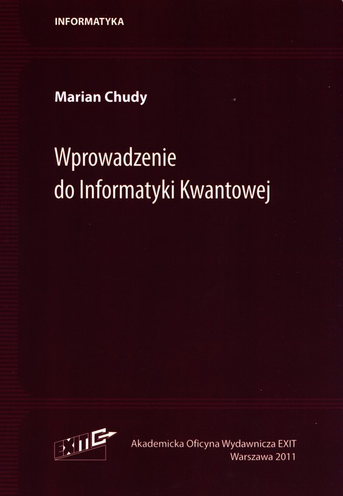 Wprowadzenie do Informatyki Kwantowej