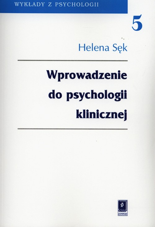 Wprowadzenie do psychologii klinicznej