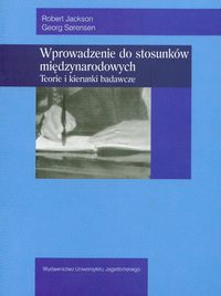 Wprowadzenie do stosunków międzynarodowych teorie i kierunki badawcze