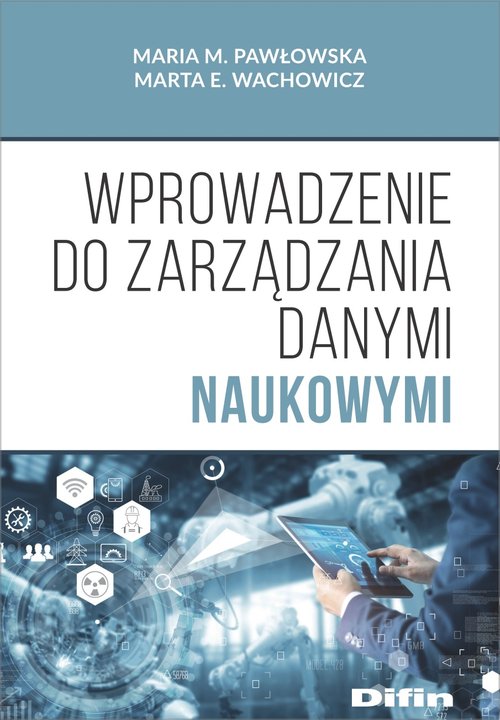 Wprowadzenie do zarządzania danymi naukowymi