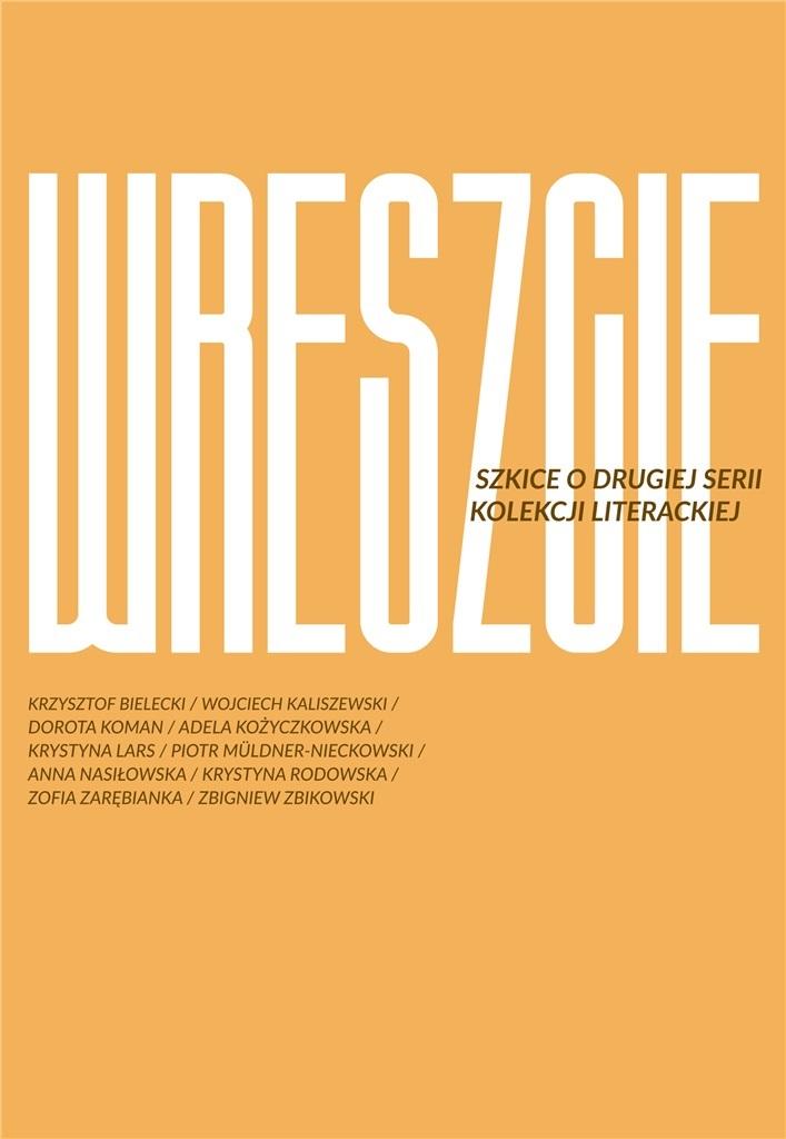 Wreszcie Szkice o drugiej serii kolekcji literackiej