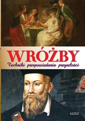 Wróżby techniki przepowiadania przyszłości