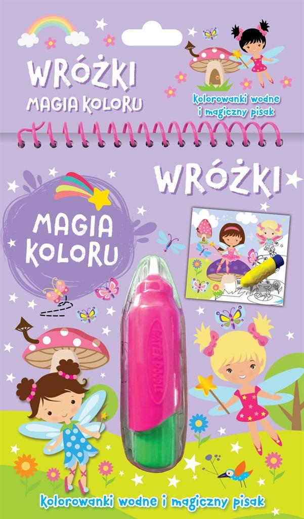 Wróżki Magia koloru Kolorowanki wodne i magiczny pisak