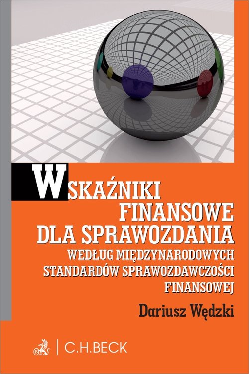 Wskaźniki finansowe dla sprawozdania wg. Miedzynarodowych Standardów Sprawozdawczości Finansowej