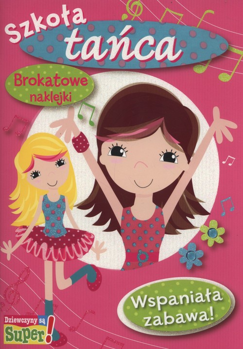 Wspaniała zabawa Szkoła tańca Brokatowe naklejki