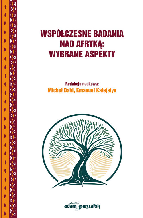 Współczesne badania nad Afryką:wybrane aspekty