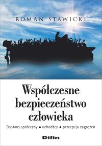 Współczesne bezpieczeństwo człowieka