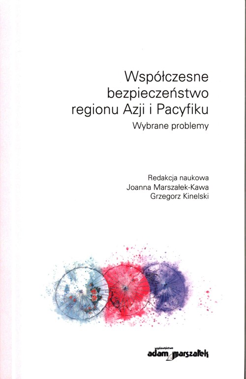 Współczesne bezpieczeństwo regionu Azji i Pacyfiku