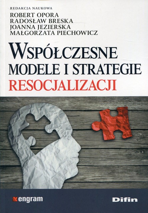 Współczesne modele i strategie resocjalizacji